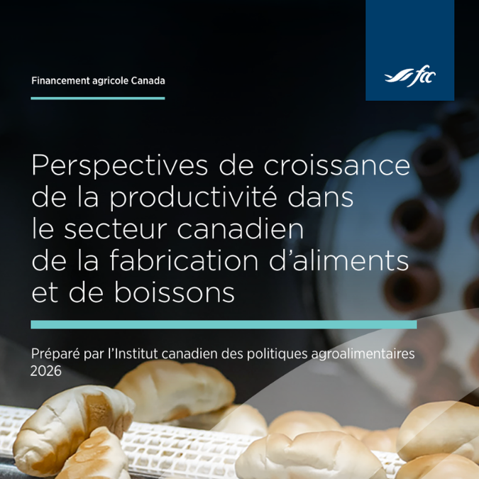 Productivité et innovation : les clés d'une croissance de 40 milliards $ pour l'industrie alimentaire canadienne
